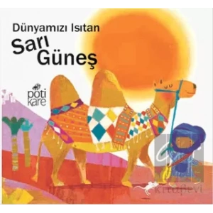 Dünyamızı Isıtan Sarı Güneş - Delikli Kitaplar Serisi