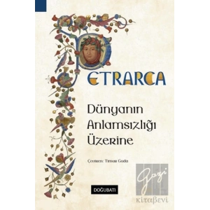 Dünyanın Anlamsızlığı Üzerine