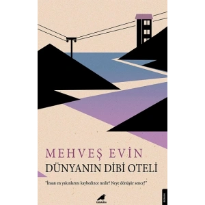 Dünyanın Dibi Oteli