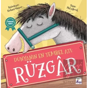 Dünyanın En Tembel Atı: Rüzgar