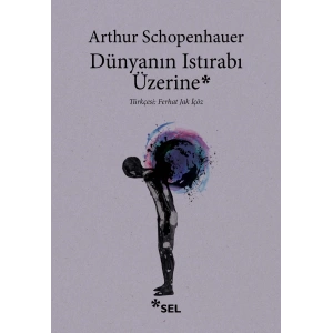 Dünyanın Istırabı Üzerine