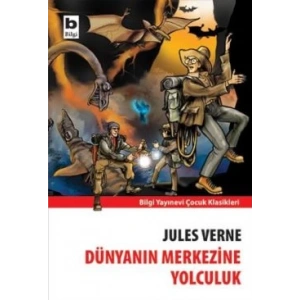 Dünyanın Merkezine Yolculuk