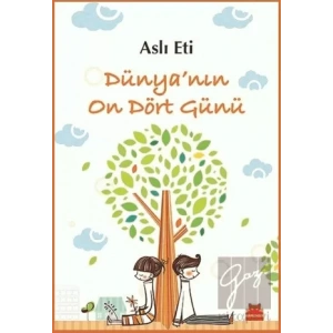 Dünya’nın On Dört Günü