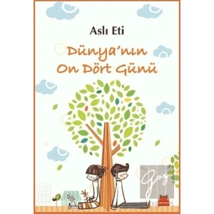 Dünya’nın On Dört Günü