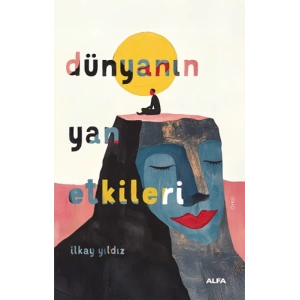 Dünyanın Yan Etkileri