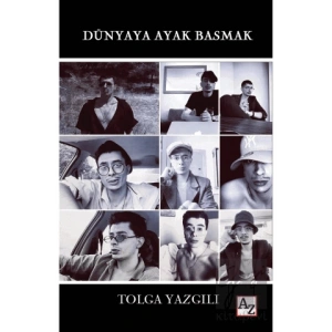 Dünyaya Ayak Basmak