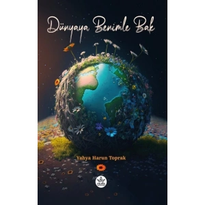 Dünyaya Benimle Bak