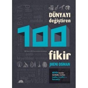 Dünyayı Değiştiren 100 Fikir