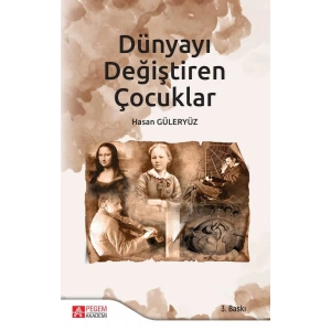 Dünyayı Değiştiren Çocuklar