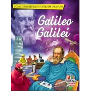 Dünyayı Değiştiren Muhteşem İnsanlar- Galileo Galilei