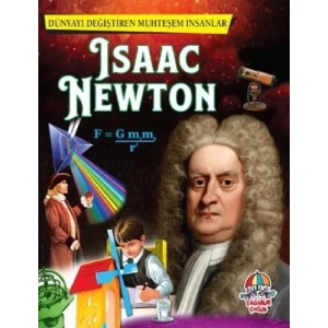 Dünyayı Değiştiren Muhteşem İnsanlar- Isaac Newton