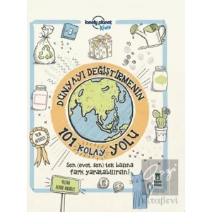 Dünyayı Değiştirmenin 101 Kolay Yolu