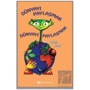 Dünyayı Paylaşmak