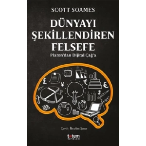Dünyayı Şekillendiren Felsefe