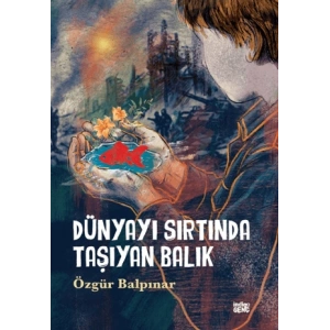 Dünyayı Sırtında Taşıyan Balık
