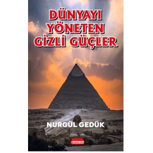 Dünyayı Yöneten Gizli Güçler