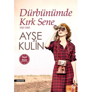 Dürbünümde Kırk Sene 1941 - 1983