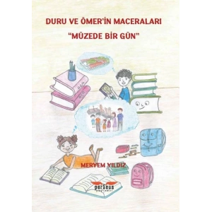 Duru ve Ömer’in Maceraları