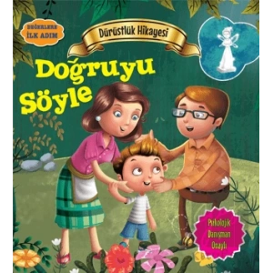 Dürüstlük Hikayesi: Doğruyu Söyle