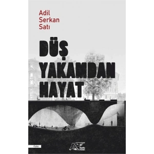 Düş Yakamdan Hayat