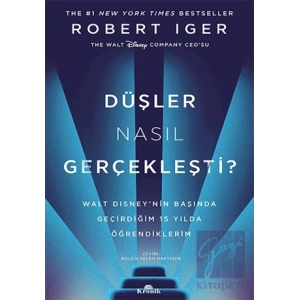 Düşler Nasıl Gerçekleşti?