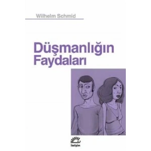 Düşmanlığın Faydaları