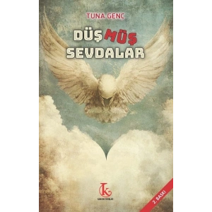 Düşmüş Sevdalar