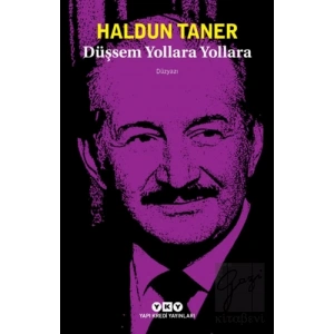 Düşsem Yollara Yollara
