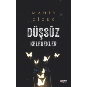 Düşsüz Kelebekler