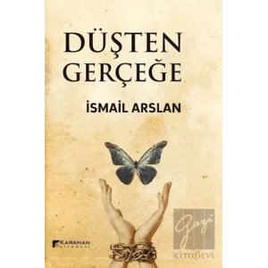 Düşten Gerçeğe