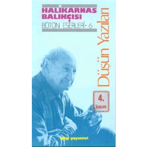 Düşün Yazıları Bütün Eserleri 6