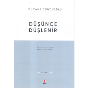 Düşünce Düşlenir