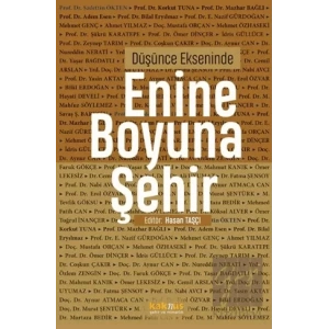 Düşünce Ekseninde Enine Boyuna Şehir