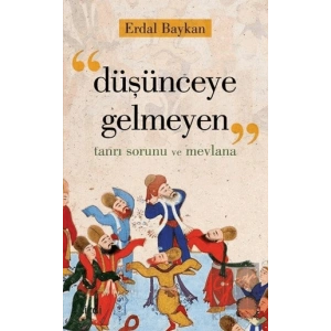 Düşünceye Gelmeyen