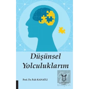 Düşünsel Yolculuklarım