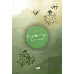 Düşünür ya İnsan Sonuçta