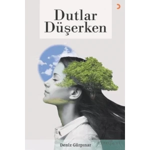 Dutlar Düşerken