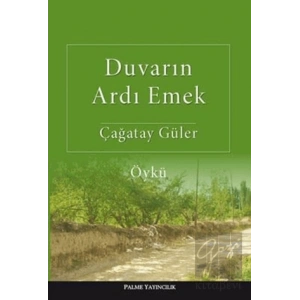 Duvarın Ardı Emek