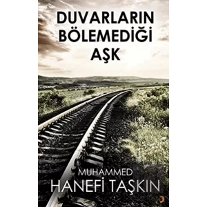 Duvarların Bölemediği Aşk