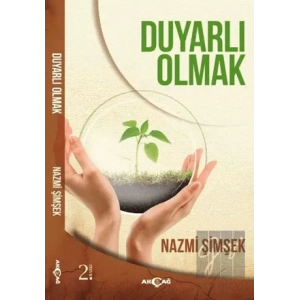 Duyarlı Olmak