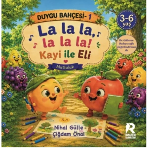 Duygu Bahçesi 1 - Mutluluk