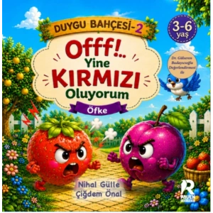 Duygu Bahçesi 2 - Öfke