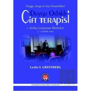 Duygu Odaklı Çift Terapisi 1. Atölye Çalışma Metinleri