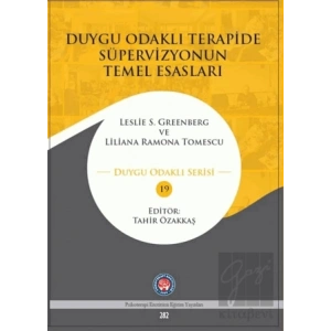 Duygu Odaklı Terapide Süpervizyonun Temel Esasları