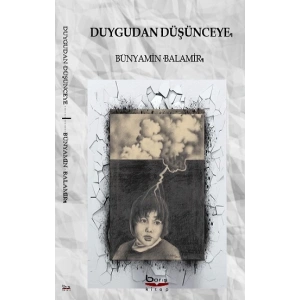 Duygudan Düşünceye