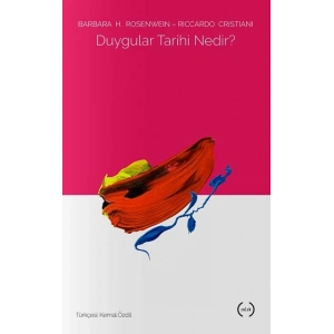 Duygular Tarihi Nedir?