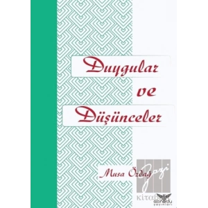 Duygular ve Düşünceler
