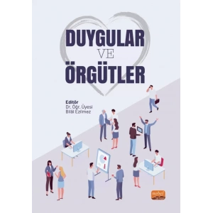 DUYGULAR ve ÖRGÜTLER
