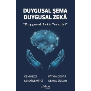 Duygusal Şema Duygusal Zeka - Duygusal Zeka Terapisi
