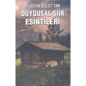 Duygusal Şiir Esintileri
